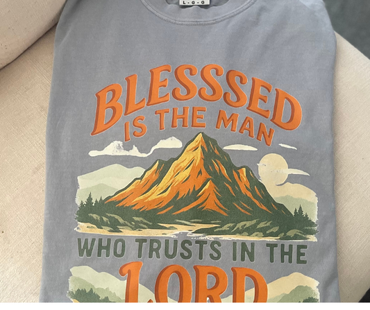Blessed is the man who trusts in the Lord Tee